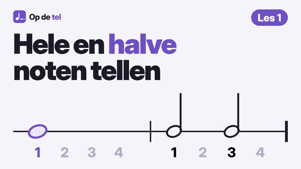 Les 1: Hele en halve noten