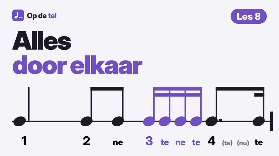 Les 8: Alles door elkaar
